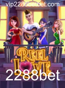 ReelLove: Explorando o Jogo Popular na Plataforma 2288bet