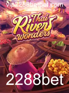 Descubra as Maravilhas do ThaiRiverWonders: Um Jogo Incrível no Universo 2288bet